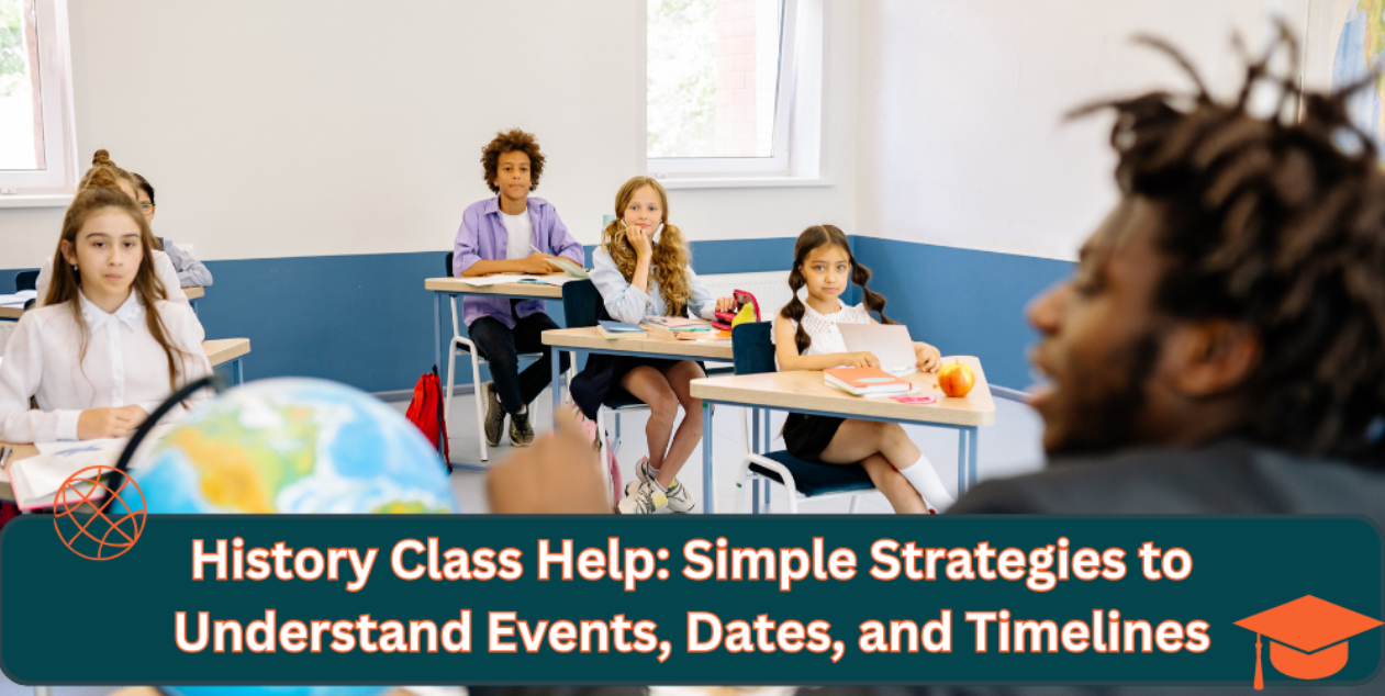 History Help: Understanding Key Events